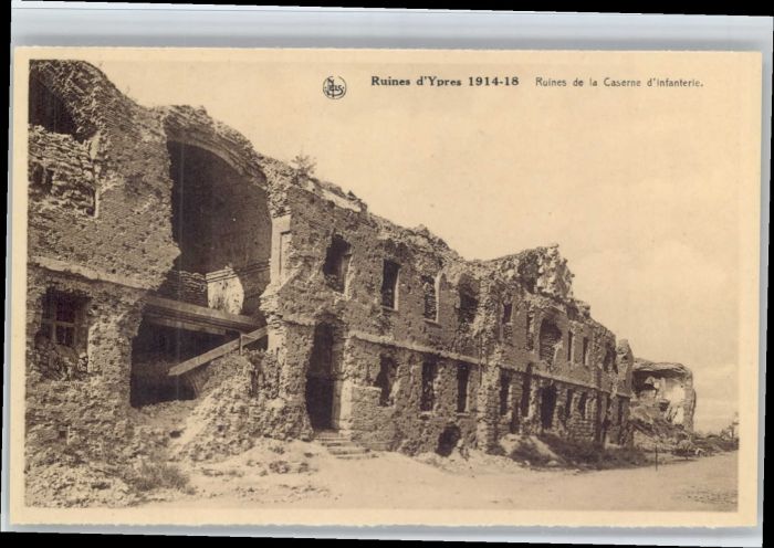 Ypern Ypres Ypres Ruines Caserne Infanterie