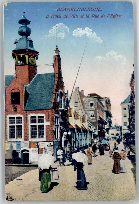 Blankenberghe Rue Eglise Hotel de Ville
