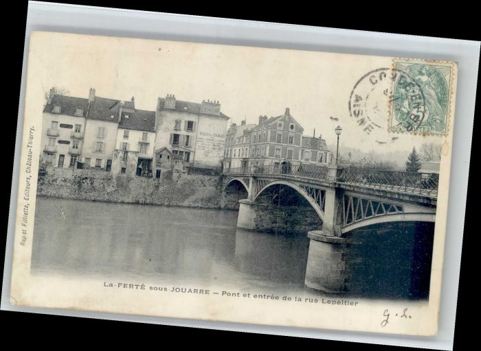 La Ferte-sous-Jouarre Pont Rue Lepeltier