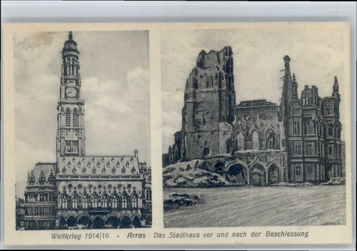 Arras Pas-de-Calais Arras Stadthaus Zerstörung