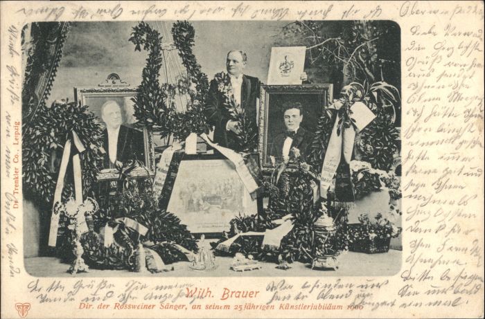 Rosswein Sachsen Saenger Kuenstlerjubilaeum Wilh. Brauer x