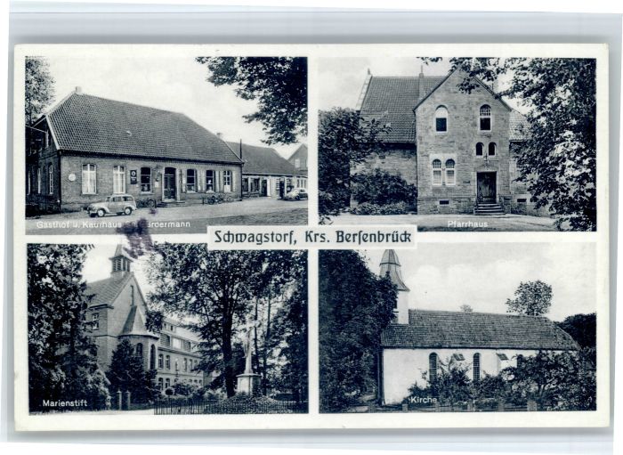Schwagstorf Bramsche Hase Gasthof Kaufhaus Broermann Pfarrhaus Kirche Marienstif