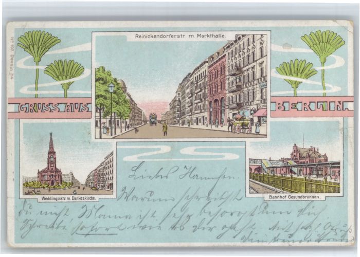 Berlin Reinickendorferstrasse Markthalle Weddinplatz Dankeskirche Bahnhof Gesund