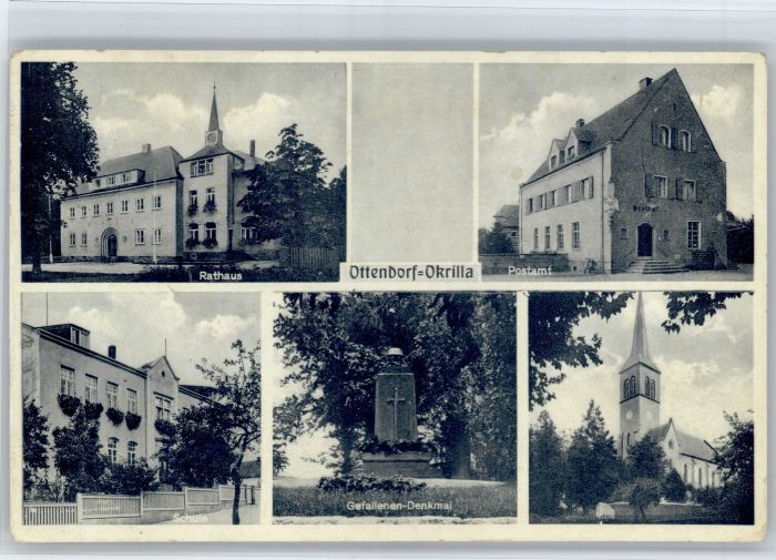 Ottendorf-Okrilla  Rathaus Postamt Schule Gefallenen Denkmal