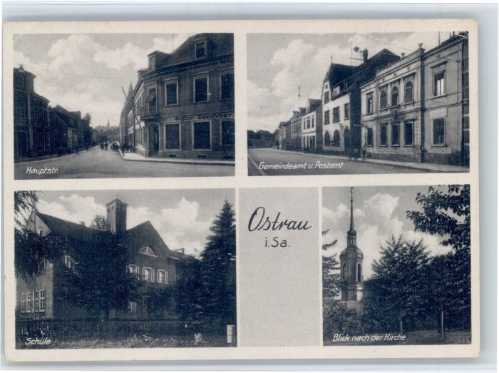 Ostrau Sachsen Postamt Kirche Schule Hauptstrasse