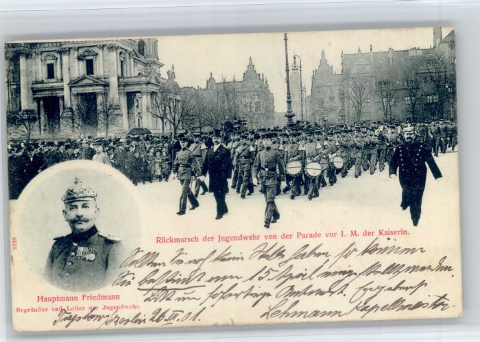 Berlin [Handschriftlich]Rueckmarsch Jugendwehr