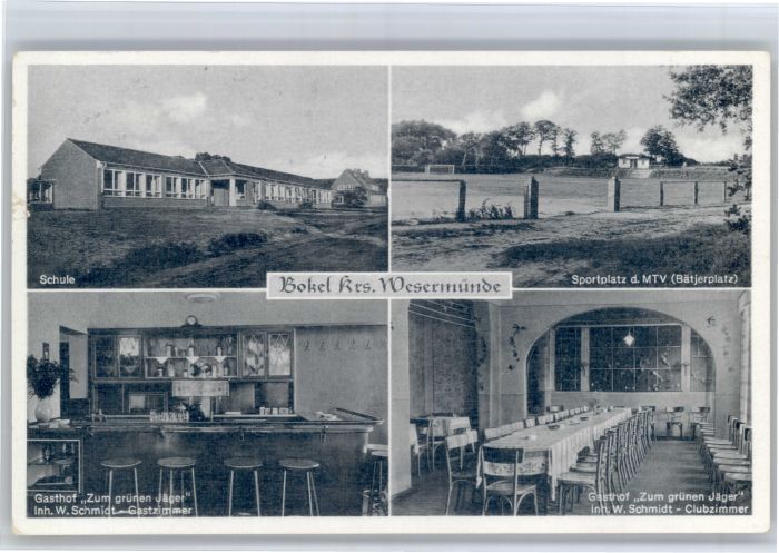 Bokel Sportplatz Schule Gasthof zum gruenen Jaeger x