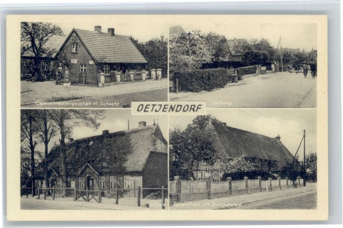 Oetjendorf Gemischwarengesellschaft Schacht Schule