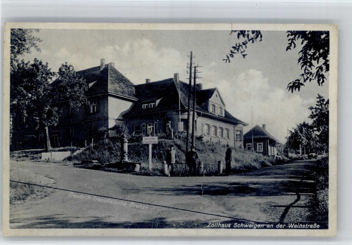 Schweigen-Rechtenbach Schweigen Zollhaus Deutsch-Franzoesische Grenze