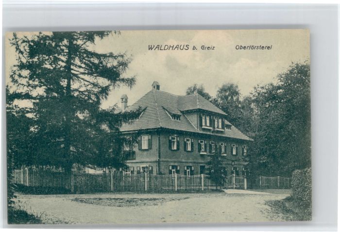 Waldhaus Greiz Oberfoersterei