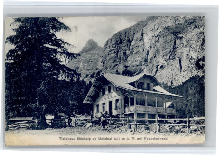 Melchtal Waldhaus Stoeckalp Kesselenwand