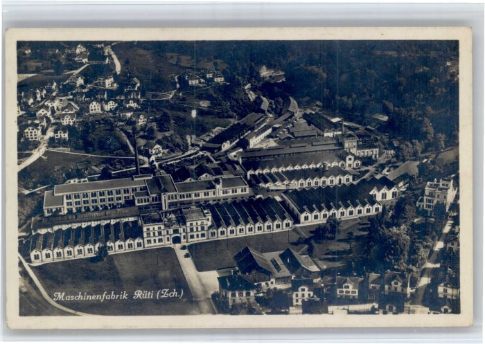 Rueti ZH Rueti Fliegeraufnahme Maschinenfabrik