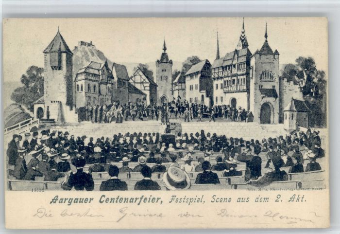Aarau AG Aarau [Handschriftlich] Aargauer Centenarfeier Festspiel