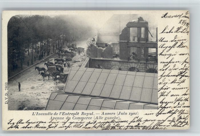 Anvers Antwerpen Anvers Incendie de Entrepot Royal Kutsche