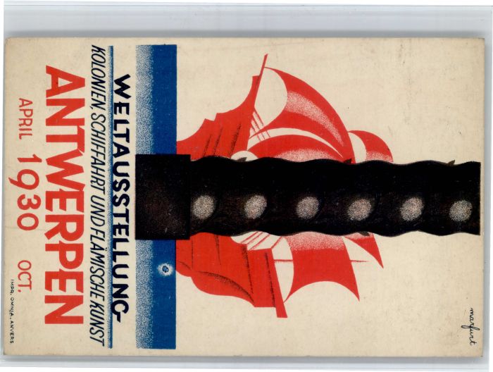 Antwerpen Anvers Antwerpen Weltausstellung Kolonien Schiffahrt Flaemische Kunst