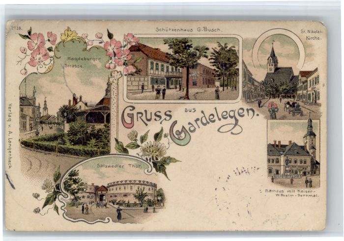 Gardelegen Magdeburger Strasse Schuetzenhaus G. Busch Salzwedler Tor St Nikolaik