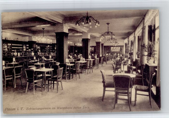 Plauen Vogtland Plauen Warenhaus Julius Tietz Erfrischungsraum