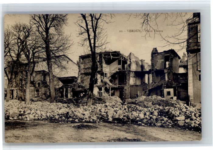 Verdun Meuse Verdun Place Thiers Zerstörung