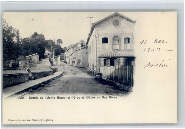 Rives Isere Usine Blanchet Freres Kleber Bas Rives