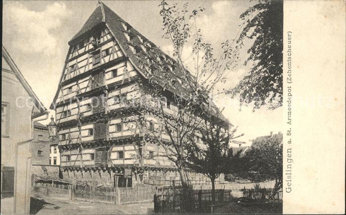 Geislingen Steige Armeedepot Zehentscheuer