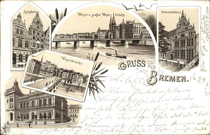 Bremen Essighaus Weser u. grosse Weserbruecke Gewerbehaus Museum