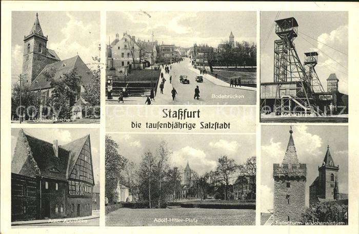 Stassfurt Johanniskirche Bodebruecken A.H. Platz Foerdertuerme