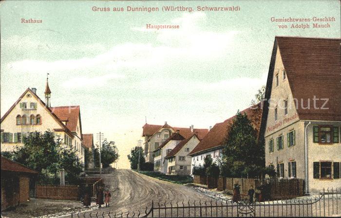 Dunningen Wuerttemberg Rathaus Hauptstrasse Gemischtwarengeschaeft Adolph Mauch