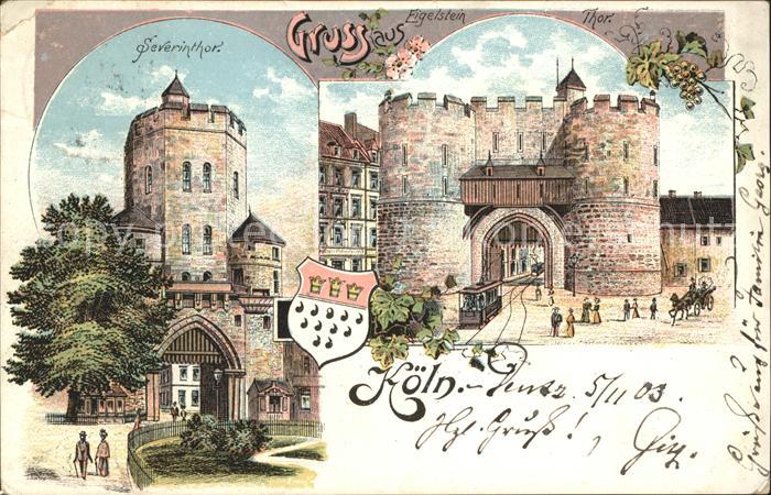 Koeln Rhein Eigelstein- und Severintor