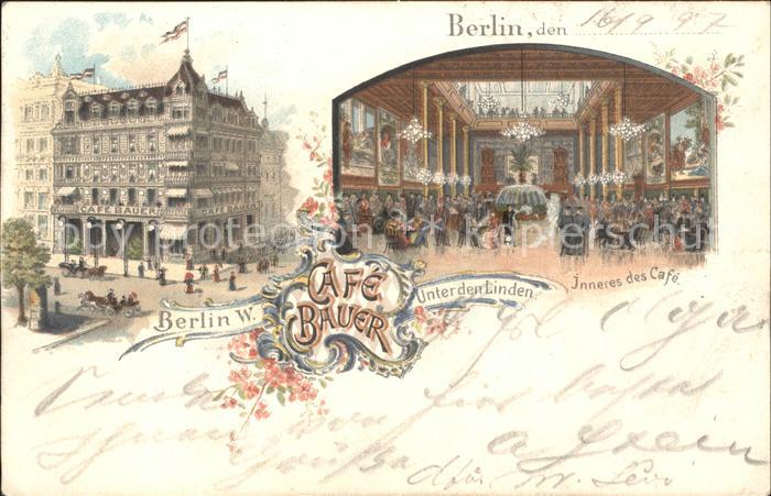 Berlin Unter den Linden Cafe Bauer