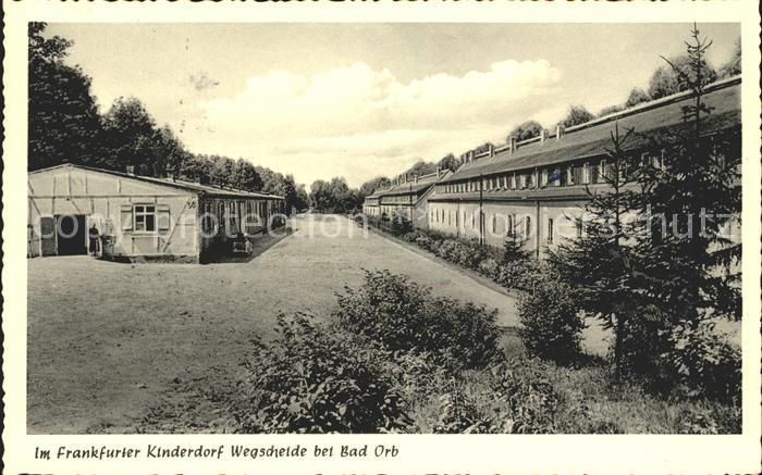 Bad Orb Frankfurter Kinderheim Wegscheide