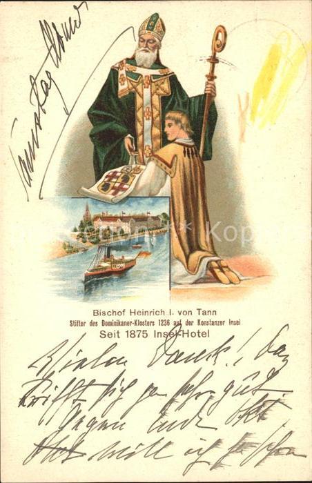 Konstanz Bodensee Bischof Heinrich von Tann Insel Hotel
