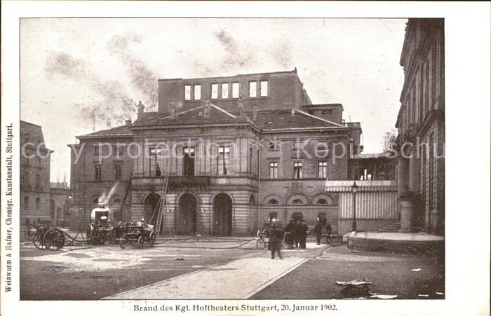 Stuttgart Brand des Hoftheaters 1902 Feuerwehr