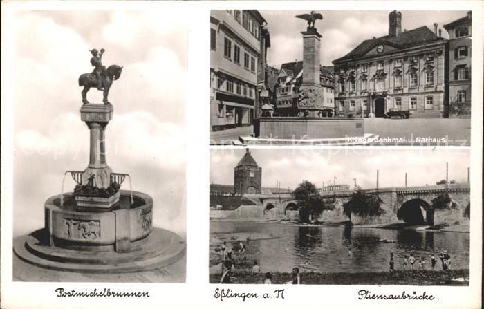Esslingen Neckar Postmichelbrunnen Kriederdenkmal Rathaus Pliensaubruecke