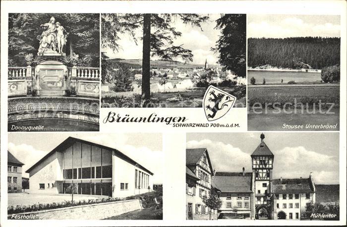 Braeunlingen Donauquelle Stausee Unterbraend Festhalle Muehlentor Wappen
