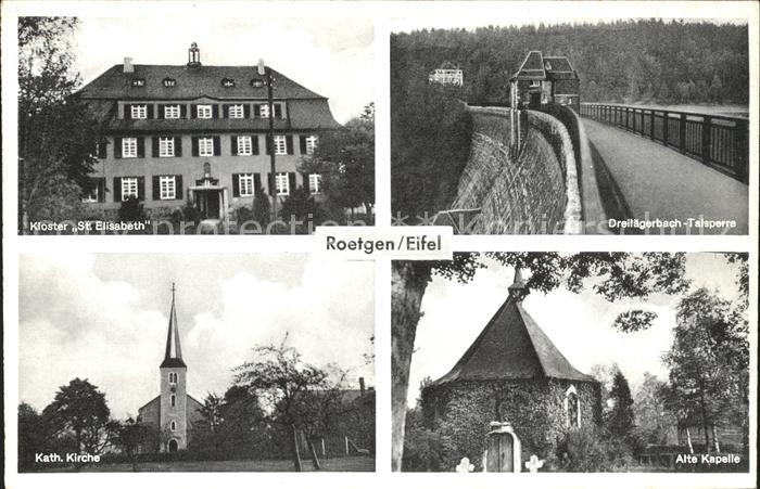 Roetgen Eifel Dreilaegerbach-Talsperre Kloster St. Elisabeth