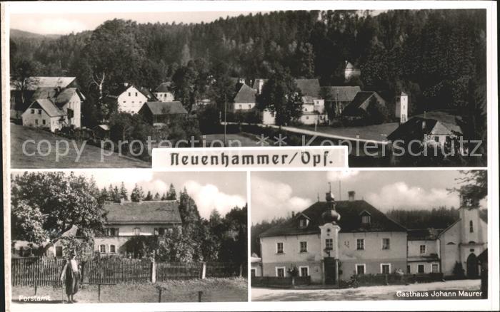 Neuenhammer Gasthaus Johann Maurer Forstamt