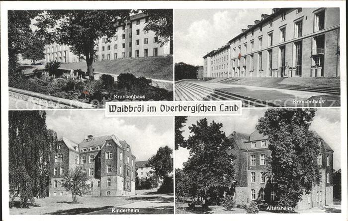 Waldbroel Krankenhaus Kinderheim Altersheim
