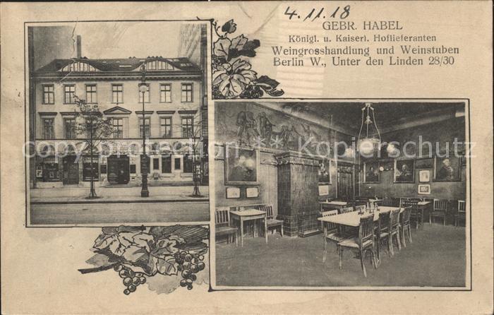 Berlin Unter den Linden Weingrosshandlung Gebr. Habel