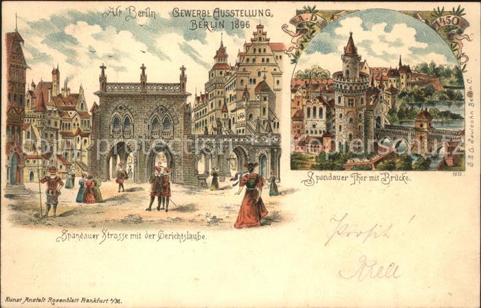 Berlin Gewerbeausstellung 1896 Spandauer Tor Bruecke Gerichtslaube
