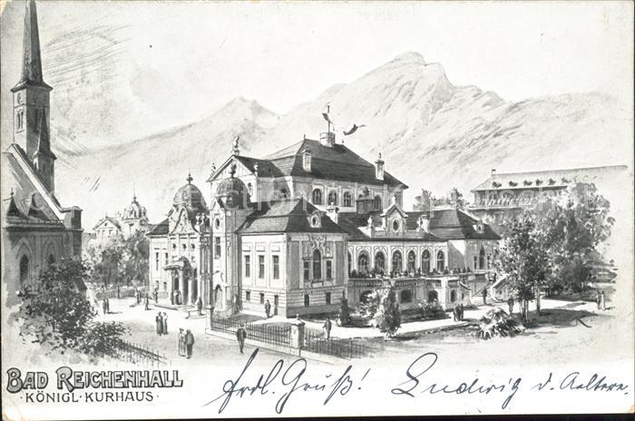 Bad Reichenhall Koenigl. Kurhaus