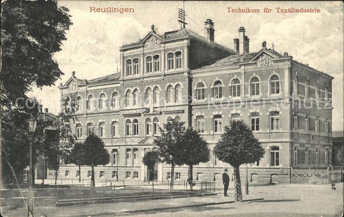 Reutlingen Technikum fuer Textilindustrie