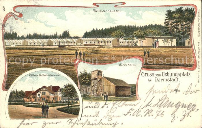 Darmstadt uebungsplatz Wellblechhausen Offizier Fruehstueckslokal Goepel Nord