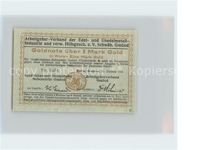 Schwaebisch Gmuend Arbeitsgeber- Verband der Edel- und Unedelmetallindustrie und