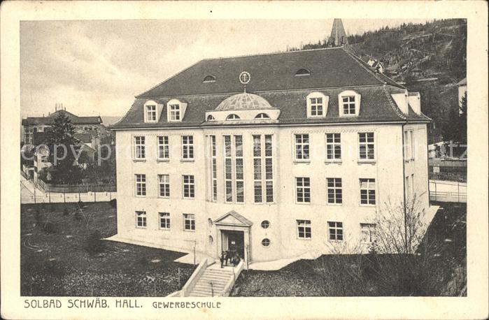 Schwaebisch Hall Gewerbeschule