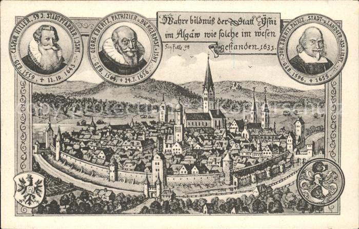 Isny Allgaeu Kuenstlerkarte E. Felle Nr. 2260 Georg Ebertz Caspar Hiller