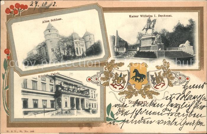 Stuttgart Altes Schloss Kaiser Wilhelm I Denkmal Koenigl. Palast