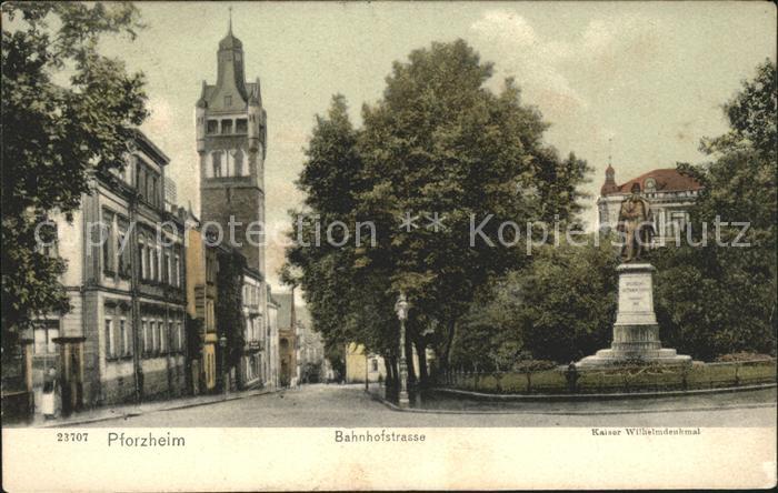 Pforzheim Bahnhofstrasse Kaiser Wilhelmdenkmal