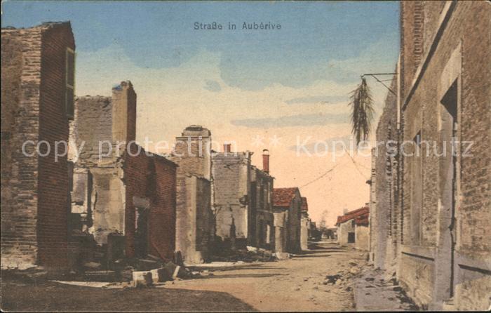 Auberive 51 Strassenpartie Trümmer 1. Weltkrieg