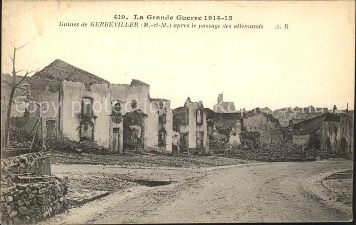 Gerbeviller la Martyre Ruines Grande Guerre Trümmer 1. Weltkri