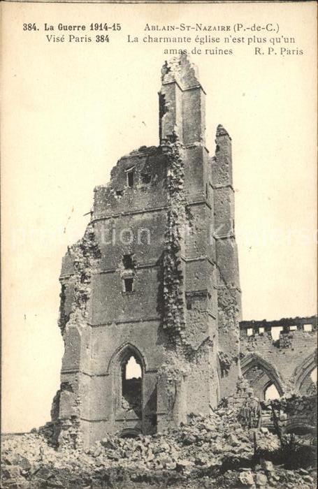Ablain-Saint-Nazaire Eglise bombardee Ruines Grande Guerre Truemmer 1. Weltkrieg